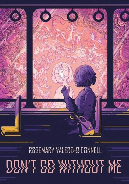 Cover of Book: Don't Go Without Me by Rosemary Valero-O'Connell