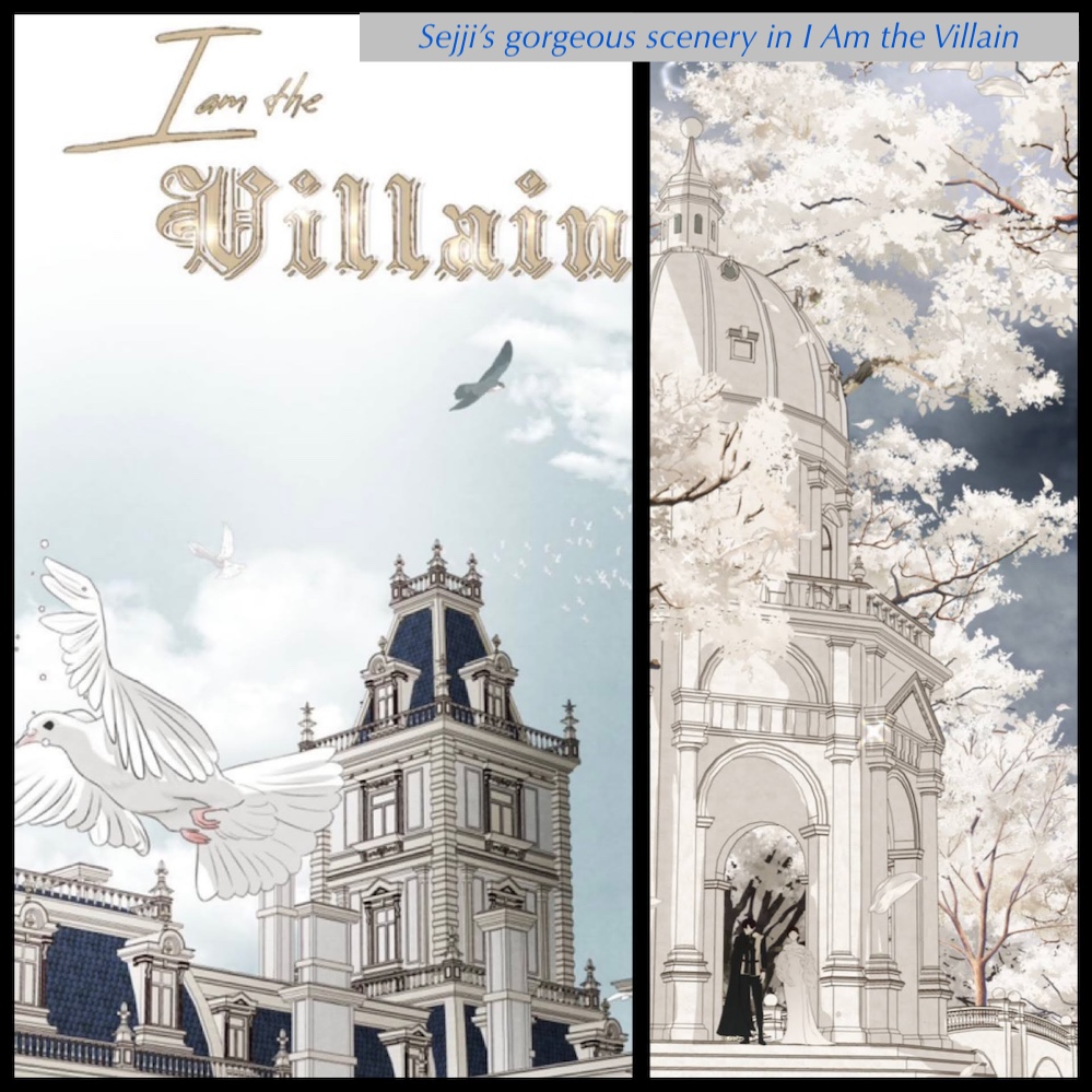 Beautiful backgrounds in Sejji's I Am the Villain manhwa