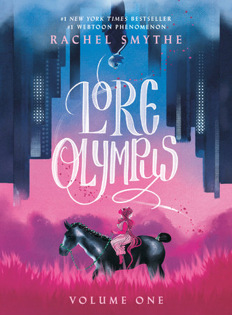 Cover of Lore Olympus Volume One by Rachel Smythe