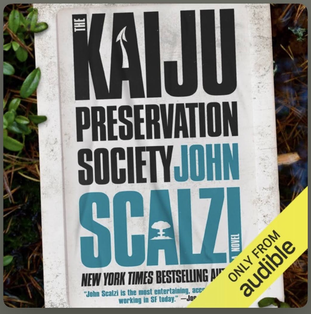 Cover for the audiobook of The Kaiju Preservation Society by John Scalzi